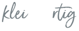 KleiNArtig